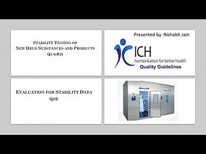 Stability Study II ICH Guideline Q1A(R2) II ICH Guideline Q1E II Shelf life II Interview II Rishabh