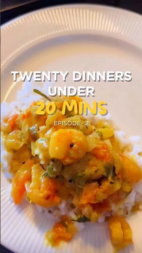 20 Minute Dinners - EP2 | Prawns Curry