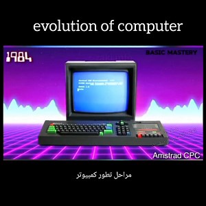 evolution of computer مراحل تطور كمبيوتر #EvolutionOfComputer #ComputerEvolution #HistoryOfComputers #TechHistory #ComputerScience #TechExplained #pc #nostalgia #تطور_الحاسوب #تاريخ_الكمبيوتر | تعلم الكمبيوتر بنفسك