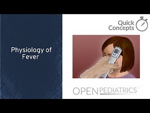 Physiology of Fever by E. Freiman | OPENPediatrics