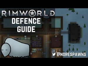 RimWorld Guide - Defence (Raiders, Wild Animals & Bunkers)