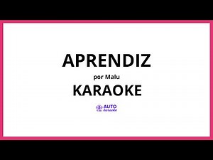Malu - Aprendiz KARAOKE (tono original)