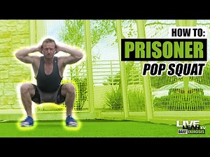 How To Do A PRISONER POP SQUAT | Exercise Demonstration Video and Guide