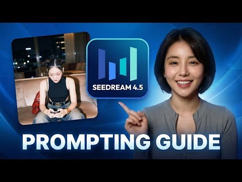 SEEDREAM 4.5 Prompt Guide for Realistic AI Influencers