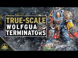 Converting true-scale Space Wolf Terminators!