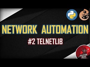 Network Automation #2 TelnetLib
