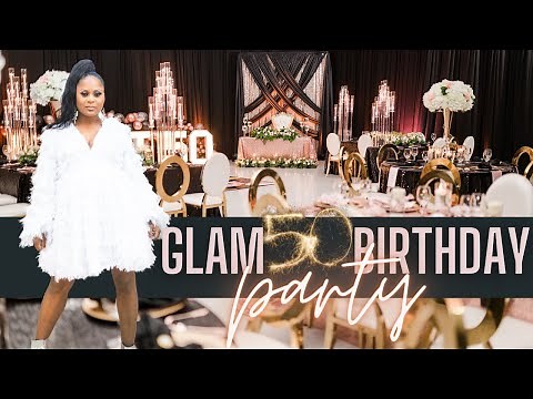 OVER THE TOP GLAM 50th BIRTHDAY PARTY| DIY BACKDROP| LIVING LUXURIOUSLY FOR LESS| EVENT PLANNING