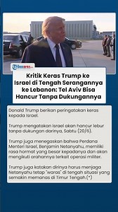 Kritik Keras Trump ke Israel di Tengah Serangannya ke Lebanon: Tel Aviv Bisa Hancur Tanpa Dukunganya