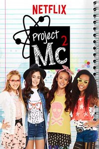 Project Mc² (2015-2017) - TV Show