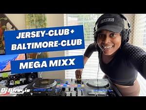 30 Minute Jersey-Club + Baltimore-Club Mixx