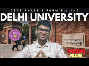 How to fill Delhi University CSAS Phase 1 Form 2025 | DU Form Kaise Bharein? Full Guide Step by Step