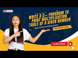 Write a C++ program to print multiplication table of a given number.