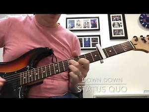 Down down - Status quo guitar riffs!