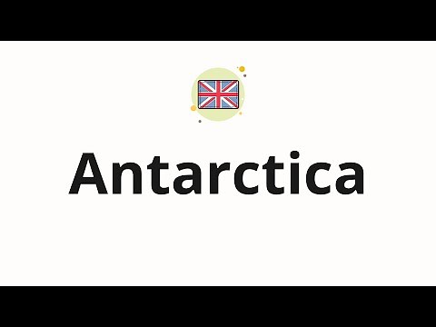 How to pronounce Antarctica