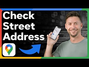 How To Check Street Address Of Anywhere