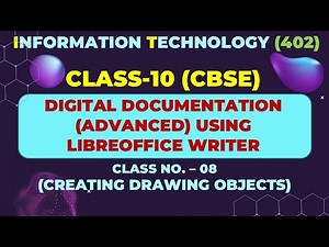 CLASS-10 (IT-402) CBSE BOARD (DIGITAL DOCUMENTATION CLASS-08)