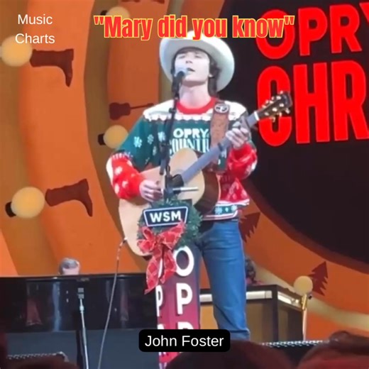 “Mary Did You Know” – John Foster Performed live tonight at the Grand Ole Opry — another powerful moment from one of country’s most heartfelt storytellers. | Music Charts