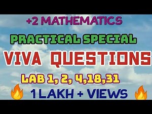 PLUS TWO MATHEMATICS// PRACTICAL EXAM SPECIAL // VIVA QUESTIONS //LAB 1,24,18,32//ALL THE BEST 👍🏻
