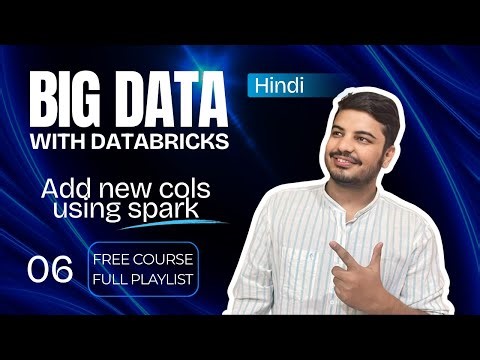 Master PySpark: How to Add & Create New Columns in Databricks | Hindi | #bigdata #databricks