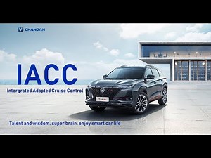 IACC Integrated Adaptive Cruise Control of CS75 PLUS