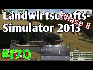 LS13 #170 Die Option mit dem Radlader LS2013 Landwirtschafts Simulator 2013 deutsch HD Lets Play