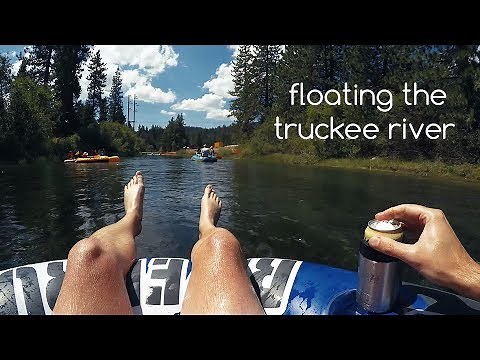 An Extreme Float Down The Truckee River - Class 0's & I's - August 2017