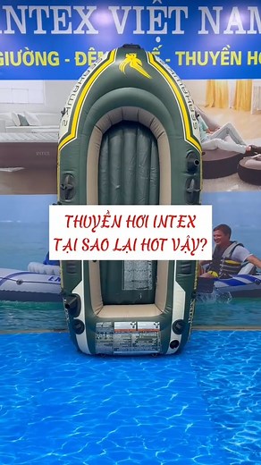 1.8K views | Thuyền hơi INTEX SEAHAWK 68347 Review chi tiết #thuyenhoi #thuyenhoiintex #xuonghoi | INTEX VIỆT NAM | Facebook