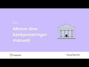 Afstem dine bankposteringer manuelt