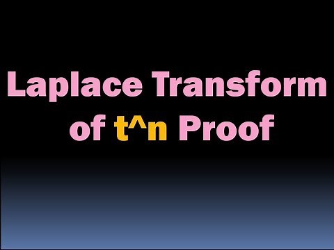 Laplace Transform of t^n Proof - Laplace Transform of t^n f(t) - Laplace Transform Properties