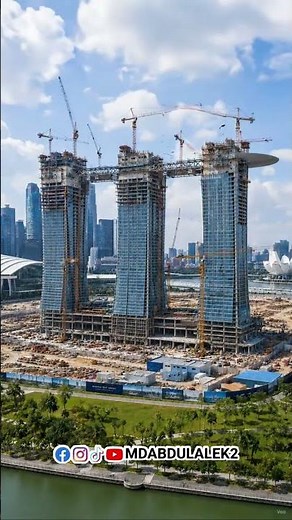 The Making of Marina Bay Sands: A 4-Year Journey #MarinaBaySands #Construction