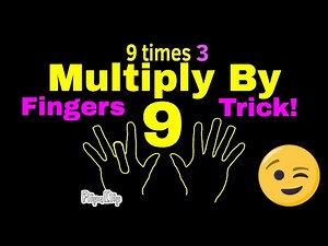 How to Multiply By 9 Using Your Fingers - Times Table Using Your Hands - Math Trick