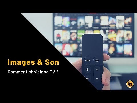 Comment choisir sa télé ?