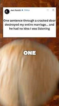 I Overheard ONE Sentence... and My Marriage Was Over 💔