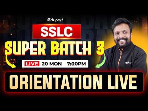 SSLC Super Batch 3 | Orientation | Eduport