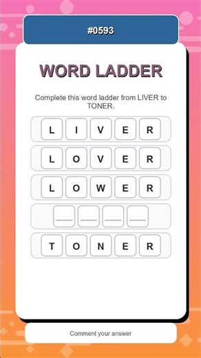 Word Ladder Challenge #0593 | Complete the Ladder Fast