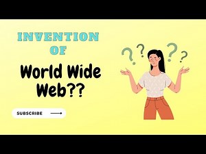 The Story of the World Wide Web: How Sir Tim Berners-Lee Changed the World 🤔