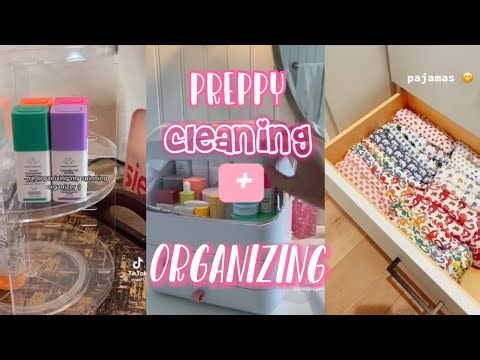 preppy cleaning and and organizing | tiktok compilation | 🛍️☀️🌴🫶🏽🩷 |