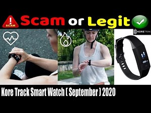 Kore Track Smart Watch [September 2020] Is It Fake Scam or Legit? | Scam Adviser Reports