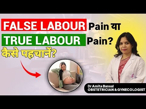 Real Labor vs Fake Labor Pain: Signs, Symptoms & How to Identify Correctly l Dr Amita Bansal
