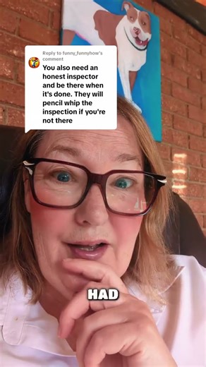 My inspector was honest but yours might not be