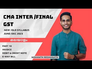 GST | Part - 10 | Invoice, Debit Note, Credit Note, E-way bill | Malayalam Lesson | KYDU GST