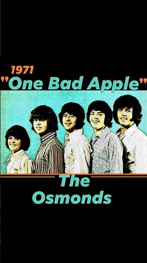 "One Bad Apple" 1971~The Osmonds #1971 #70smusic