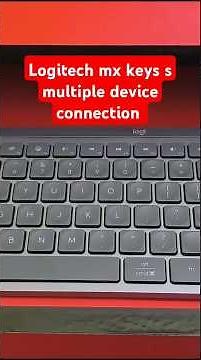 Logitech MX Keys S Multi-Device Connection – How It Works!