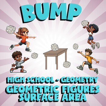 Geometric Figures Surface Area BUMP Math Game - No Prep Geometry Review Activity