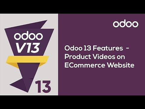 How to add product videos on Odoo 13 eCommerce Website? Odoo 13 Features