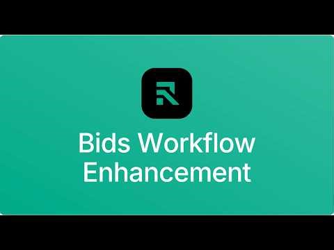 Bids Workflow Enhancement