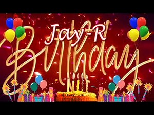 Jay-R Birthday Song | Happy Birthday Jay-R