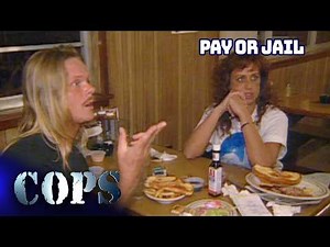 COPS Classic: Pay or Jail | Full Episode | COPS TV Show