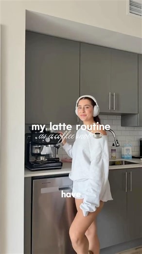 my latte routine