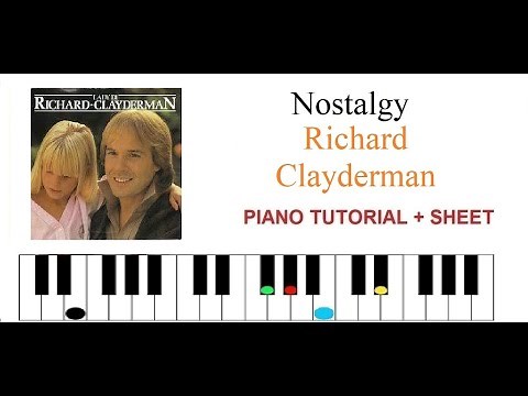 NOSTALGY RICHARD CLAYDERMAN PIANO SHEET FREE | PIANO TUTORIAL